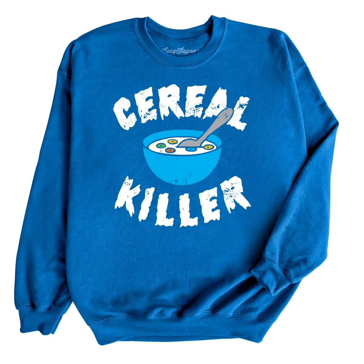 Cereal Killer Sweatshirt